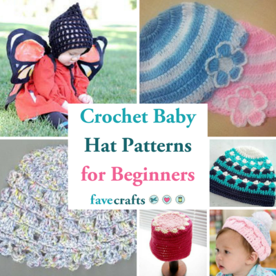 18 Crochet Baby Hat Patterns for Beginners | FaveCrafts.c