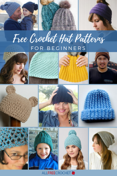 50+ Beginner Crochet Hat Patterns (Free!) | AllFreeCrochet.c