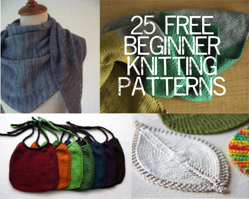 25 Free Beginner Knitting Patterns — Painting Lili