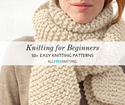 50+ Easy Knitting Patterns for Beginners (2020) | AllFreeKnitting.c