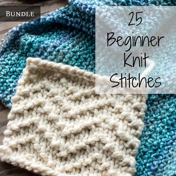 Top 25 Beginner Knit Stitches Bundle - Brome Fiel